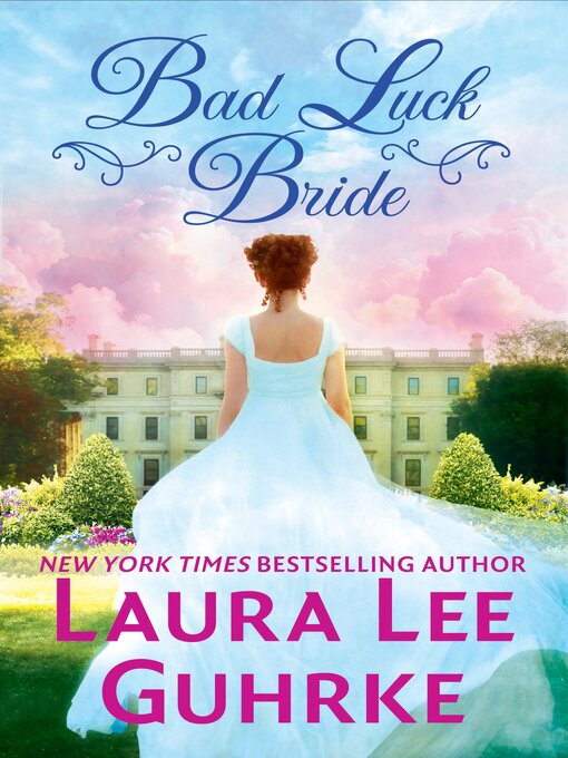 Title details for Bad Luck Bride by Laura Lee Guhrke - Wait list